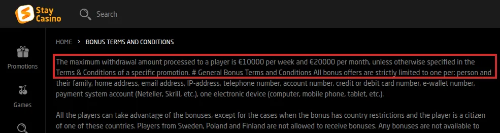 Stay Casino Bonus Terms and Conditions page. The highlighted opening sentence states the maximum withdrawal amount processed to a player per week and per month in euros, unless the terms of a specific promotion say otherwise; the general bonus terms follow.
